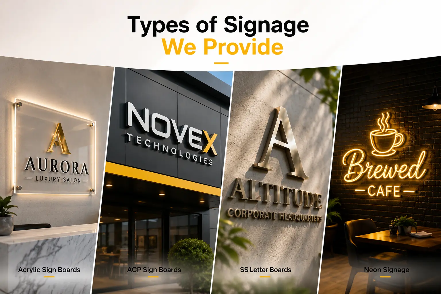 Types of Signage We Provide